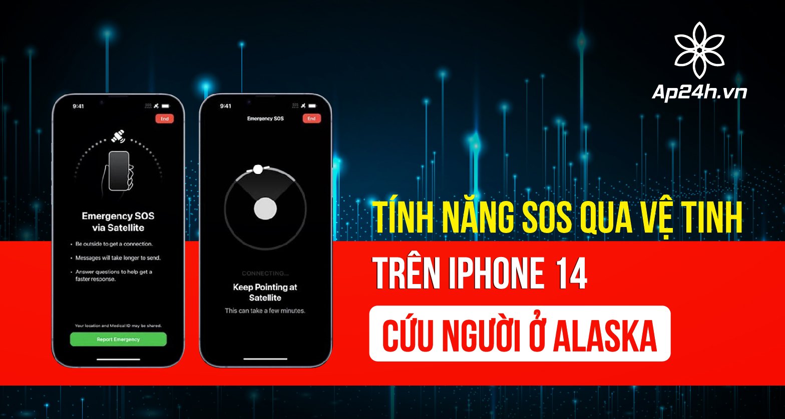 Tính năng SOS khẩn cấp qua vệ tinh trên iPhone 14 đã cứu người ở Alaska