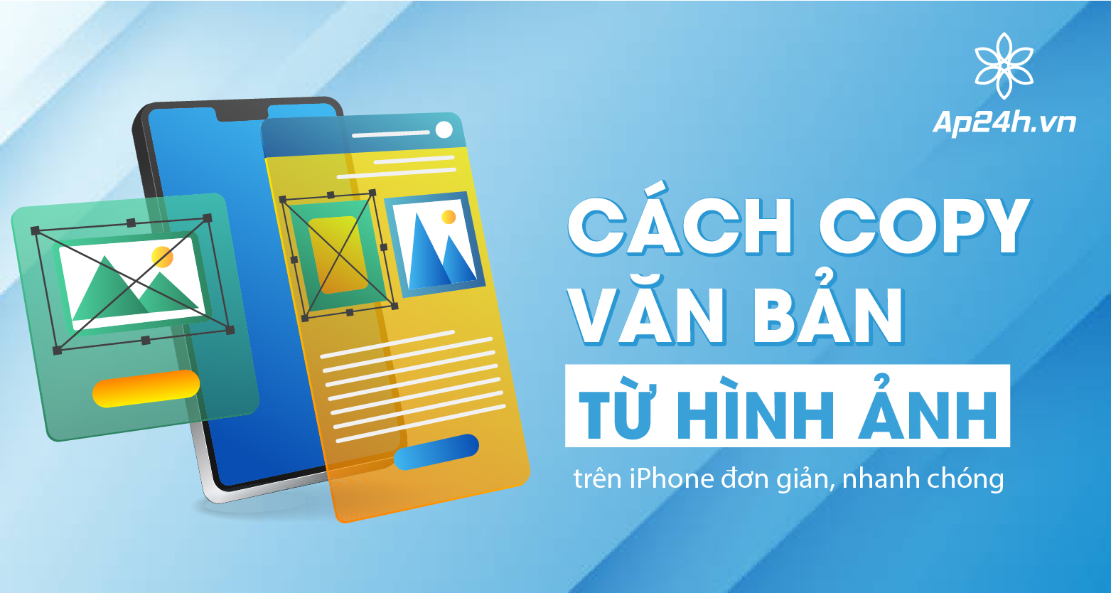 Cách copy văn bản từ hình ảnh trên iphone
