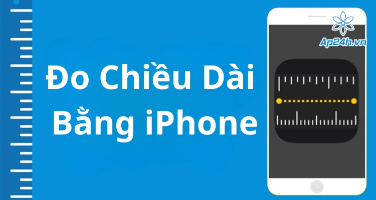 do-chieu-dai-bang-iphone