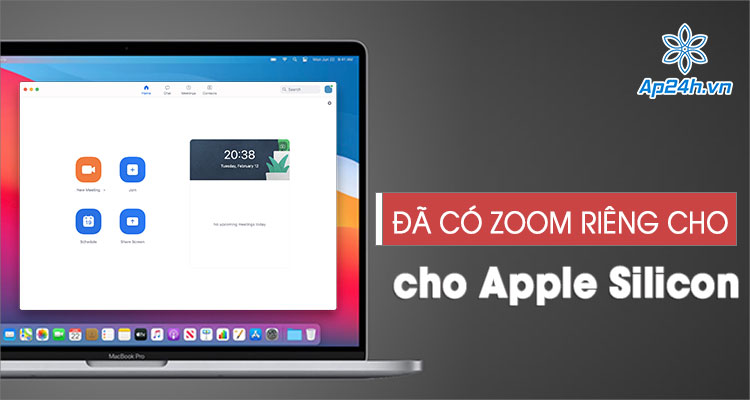 Cài đặt Zoom cho MacBook sẽ dễ dàng, làm việc tối ưu hơn