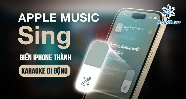  Apple Music Sing biến iPhone thành karaoke di động