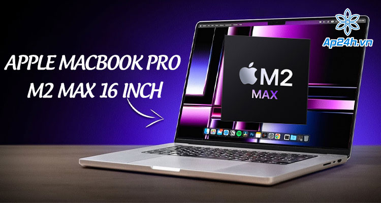  Đánh giá Apple MacBook Pro M2 Max 2023