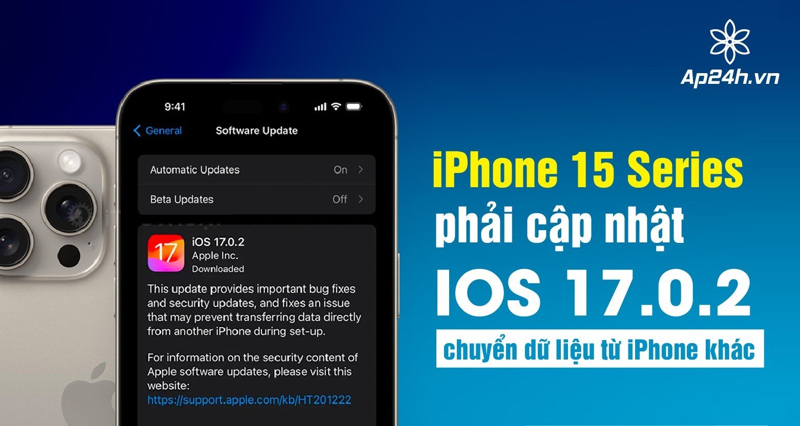  iPhone 15 Series phải cập nhật iOS 17.0.2 chuyển dữ liệu từ iPhone khác