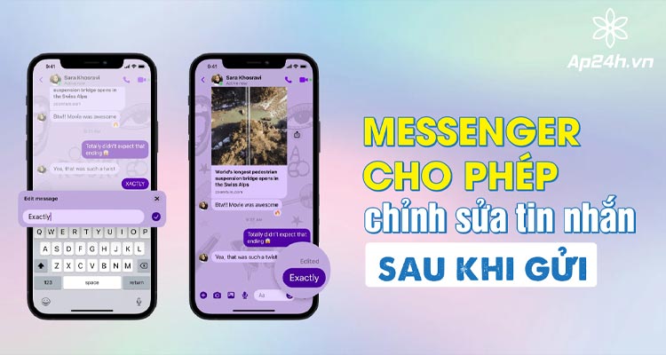  Messenger cho phép chỉnh sửa tin nhắn sau khi gửi